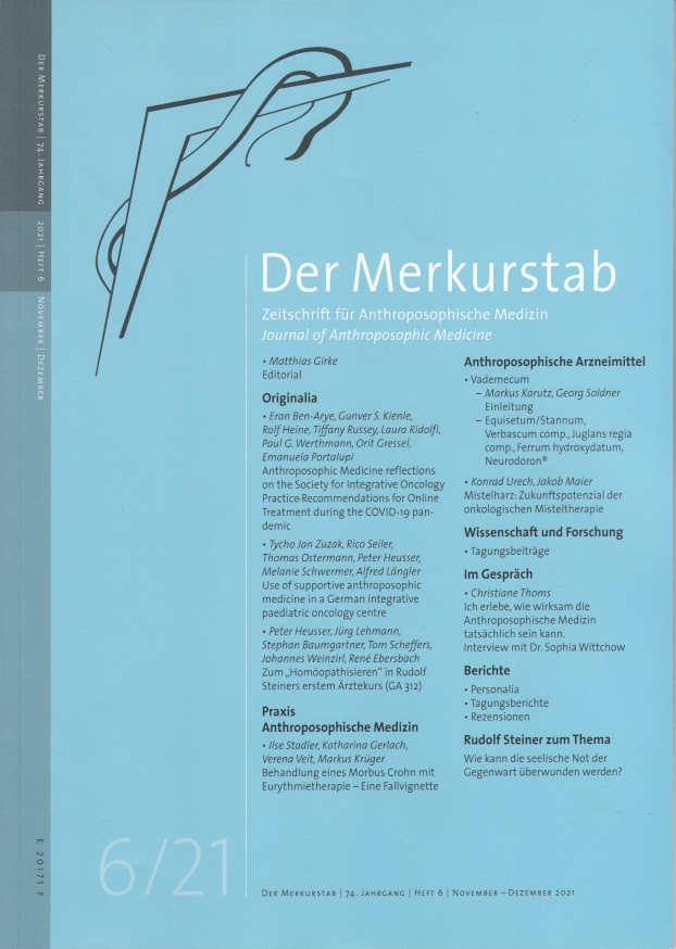 Girke, Dr. med. Matthias:  Der Merkurstab - Zeitschrift für Anthroposophische Medizin. 