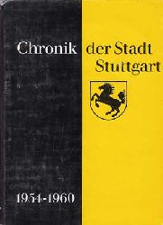 Raff, Gerhard:  Chronik der Stadt Stuttgart. 1954-1960. 