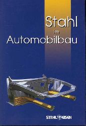   Stahl im Automobilbau. 