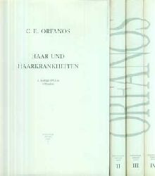 Orfanos  [Hrsg.], Constantin E.:  Haar und Haarkrankheiten. 4 Bnde. 