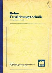   Rohrfernleitungstechnik. - Symposium des Technische berwachungs-Vereins Rheinland e.V. u. der Deutschen Gesellschaft fr Minerallwissenschaft und Kohlechemie am 13./14.10.1975 in Bad Neuenahr. 