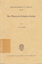 Wack, Peter:  Eine Theorie des Einkaufsverhaltens. Vertriebswirtschaftliche Abhandlungen Heft 18. 