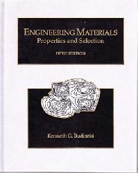 Budinski, Kenneth G.:  Engineering Materials. Proberties and Selection. 