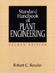 Rosaler, Robert C.:  Standard Handbook of Plant Engineering. 