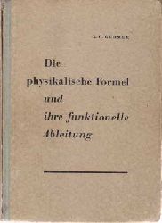 Germer, G. H.:  Die physikalische Formel und ihre funktionelle Ableitung. 