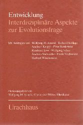 Arnold, Wolfgang H. (Hrsg.):  Entwicklung. Interdisziplinäre Aspekte zur Evolutionsfrage. 