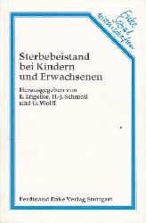 Engelke, Ernst (Hrsg.):  Sterbebeistand bei Kindern und Erwachsenen. 