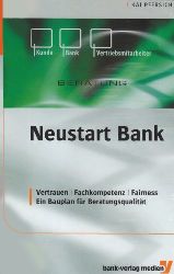 Pfersich, Kai:  Neustart Bank. 