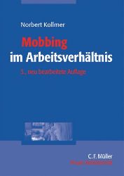 Kollmer, Norbert:  Mobbing im Arbeitsverhltnis. Was Arbeitgeber dagegen tun knnen - und sollten. 