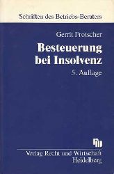 Frotscher, Gerrit:  Inhalt - Prozess - Situation. Studien zum Theorie-Praxis-Problem in der Allgemeinen Didaktik Besteuerung bei Insolvenz. 
