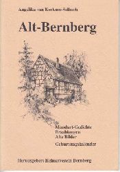 Kerkom-Selbach, Angelika van:  Alt-Bernberg. Mundart-Gedichte. Erzhlungen. Alte Bilder. 