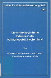 Halstrick-Schwenk, Marianne:  Die umwelttechnische Industrie in der Bundesrepublik Deutschland. 