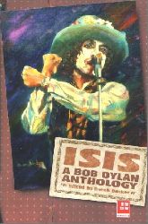 Barker, Derek:  Isis. A Bob Dylan Anthology. 