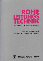 Armbruster, W.:  Rohrleitungstechnik. Jahrbuch 1. Ausgabe 1982/83. 
