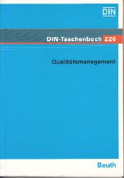   DIN-Taschenbuch 226. Qualitätsmanagement - Verfahren. Normen. 