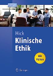 Hick, Christian:  Klinische Ethik. 