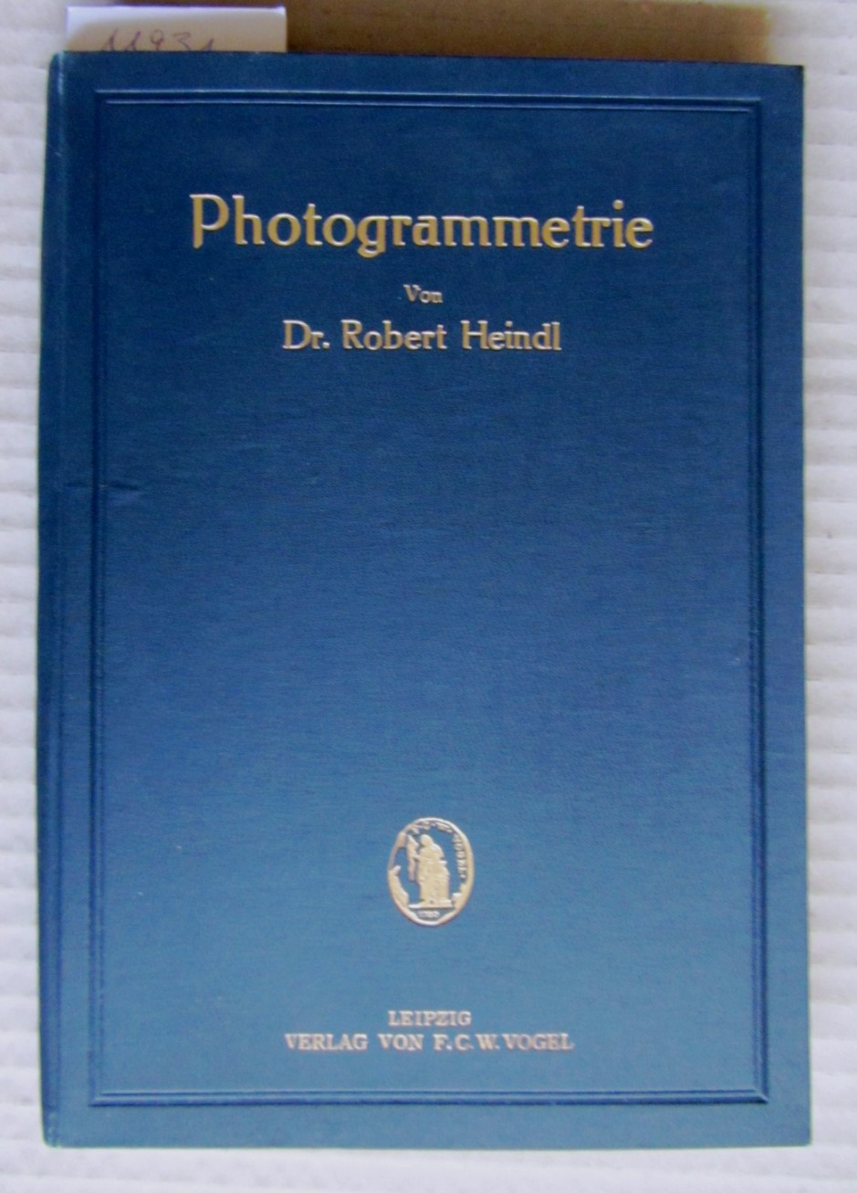 Heindl, Robert:  Photogrammetrie ohne Spezialkamera. 