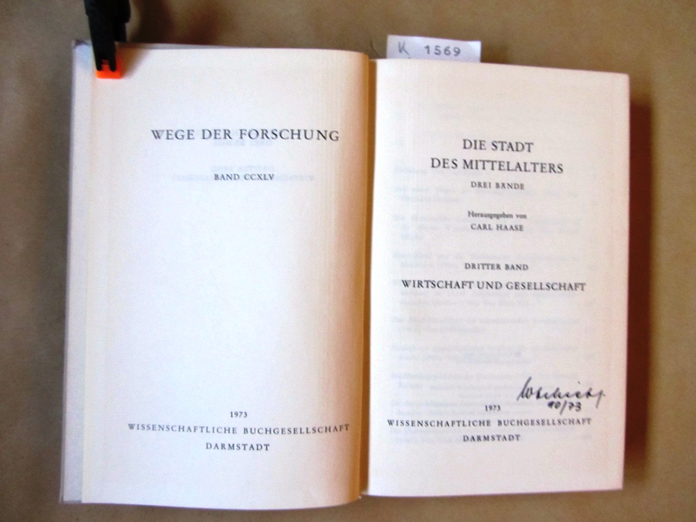 Haase, Carl (Hrsg.):  Die Stadt des Mittelalters. 3. Band (von 3): Wirtschaft und Gesellschaft. ("Wege der Forschung", Band CCXLV) 
