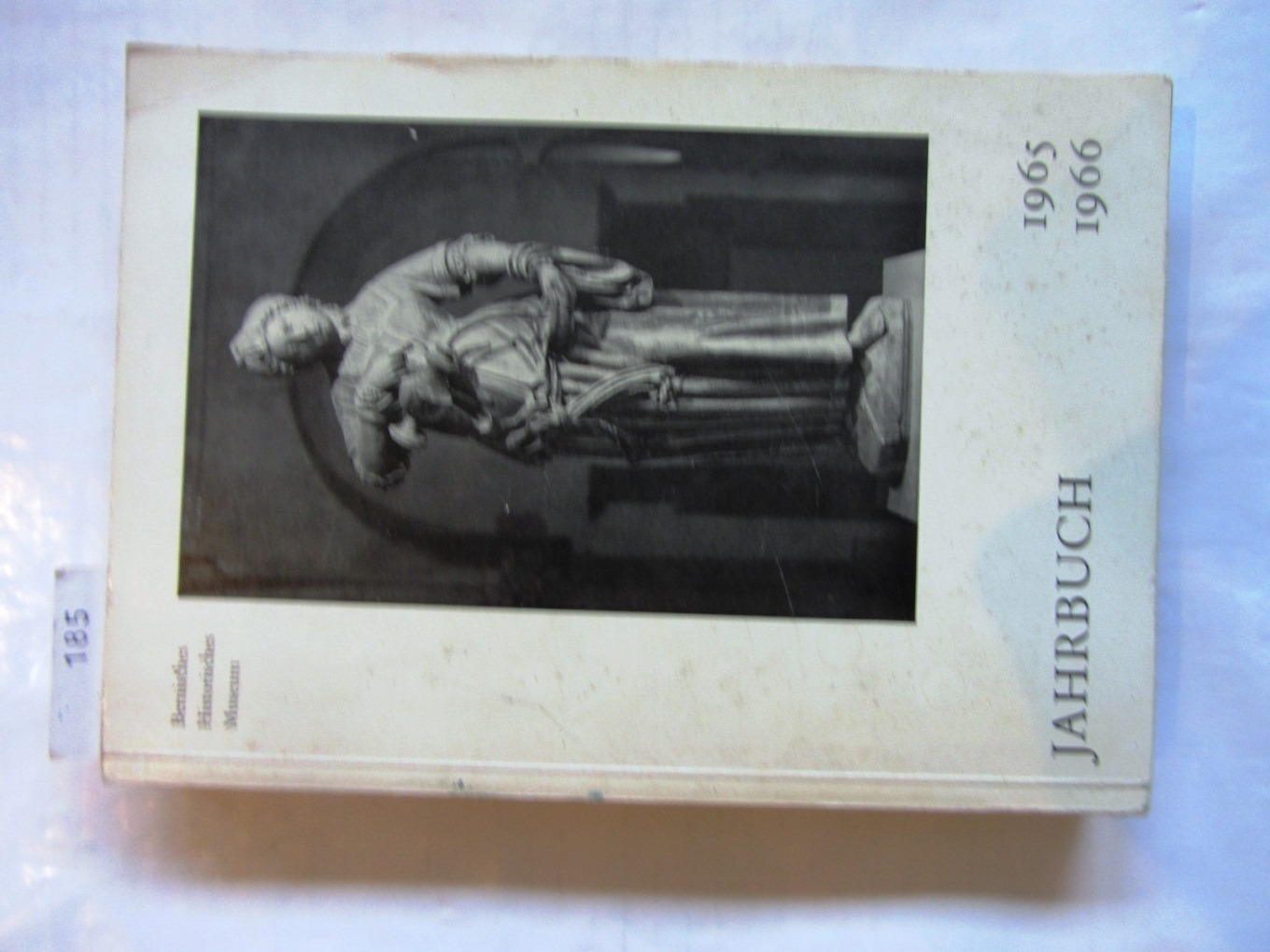   Jahrbuch des Bernischen Historischen Museums. 45. + 46. Jg. in 1 Band. 