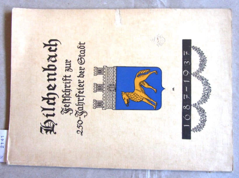 Menn, Walter:  Hilchenbach (1687-1937). Ein geschichtlicher Überblick. Festschrift zur 250-Jahrfeier der Stadt. 