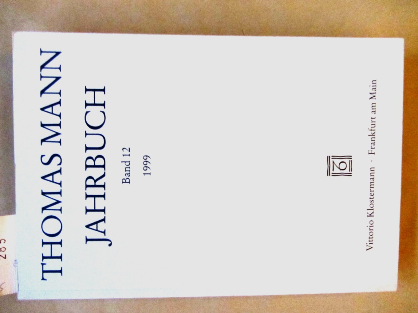 Heftrich, Eckhard et al. (Hrsg.):  Thomas Mann Jahrbuch. Band 12. 