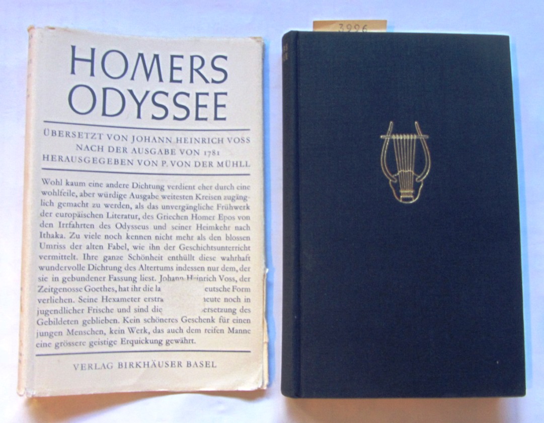 Homer:  Odyssee. Übersetzt von Johann Heinrich Voss. ("Homers Werke", 2. Band = "Birkhäuser-Klassiker", 24) 