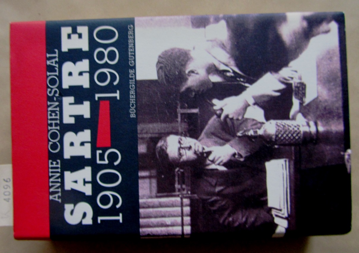 Cohen-Solal, Annie:  Sartre 1905-1980. Aus dem Französischen. 