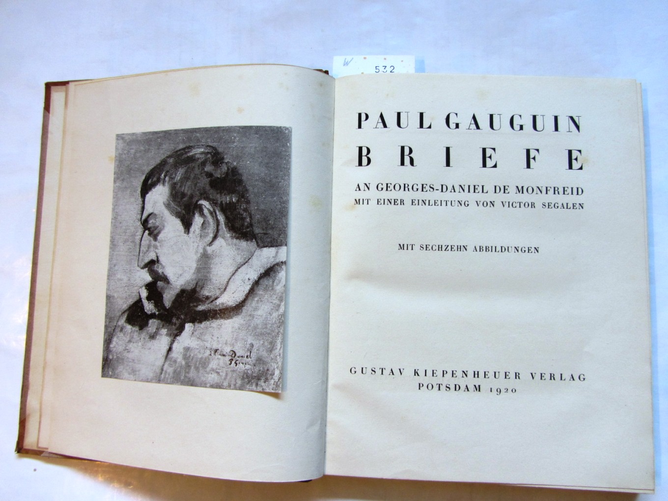 Gauguin, Paul:  Briefe an Georges-Daniel de Monfreid. Einleitung von Victor Segalen. 