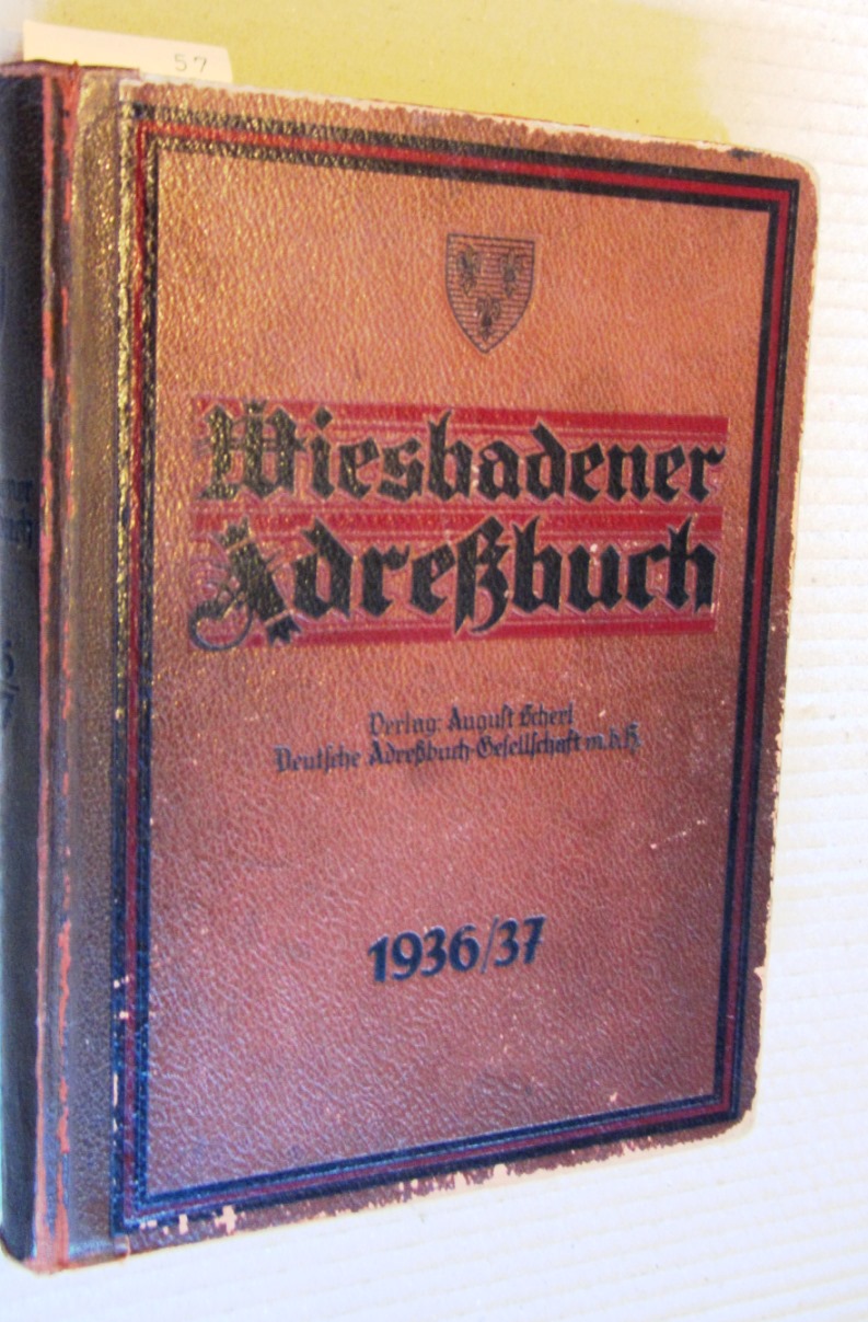   Wiesbadener Adreßbuch 1936/37. Unter Benutzung amtlicher Quellen. 