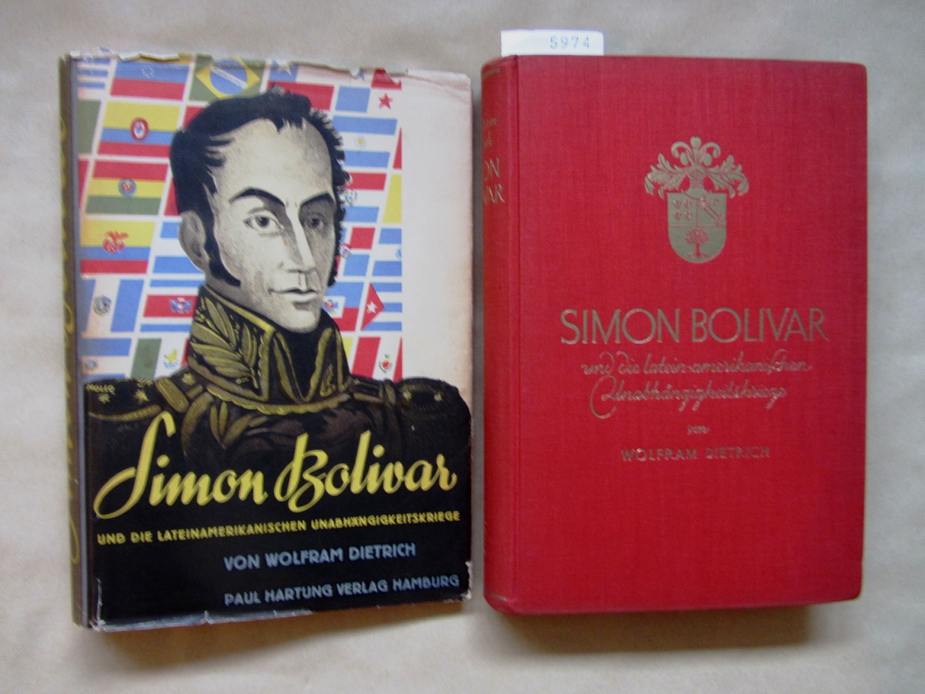 Dietrich, Wolfram:  Simon Bolivar und die latein-amerikanischen Unabhängigkeitskriege. 