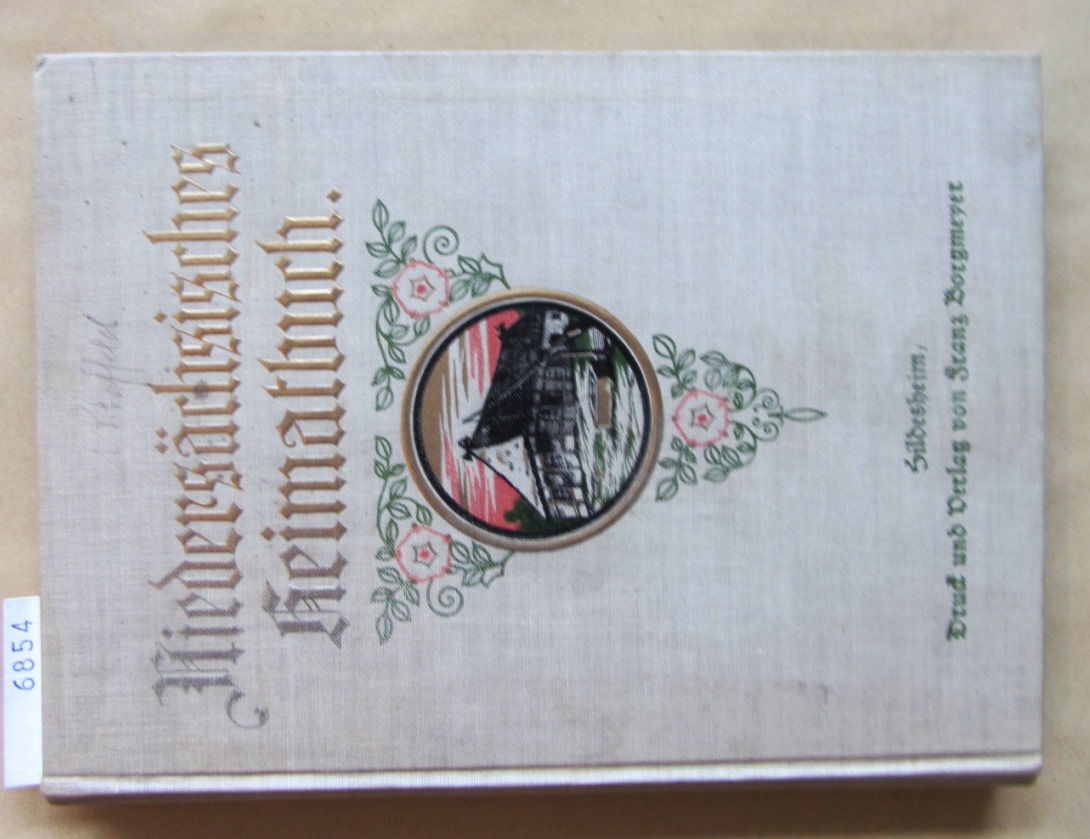 Dorenwell, K. und G. Müller-Suderburg (Hrsg.):  Niedersächsisches Heimatbuch. 