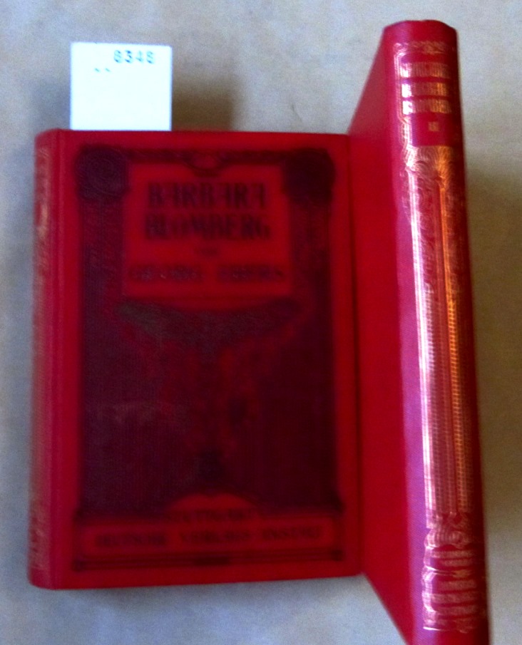Ebers, Georg:  Barbara Blomberg. Historischer Roman. 2 Bände. ("Gesammelte Werke", 31-32) 