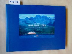 Schröder, Ralf:  Hurtigruten. Mit dem Postschiff von Bergen nach Kirkenes. 