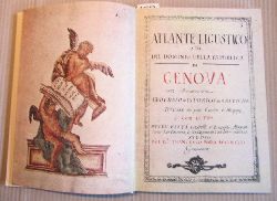 Accinelli, Francesco Maria:  Atlante Ligustico. Faksimile der Ausgabe 1774. 