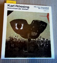 Sotriffer, Kristian:  Karl Rssing. Die Linolschnitte. Mit einem vollstndigen Werkkatalog 1939-1974 von Elisabeth Rcker. ("sterreichische Graphker der Gegenwart", XI) 