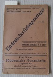 Peter (Generalmajor):  Ein deutsches Gefangenenlager. Das groe Kriegs-Gefangenenlager Ingolstadt. Geschildert von seinem Kommandanten. 