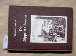Hambach, Wilhelm C.:  Die Dppeler Chancen. Eine Erzhlung aus dem Deutsch-Dnischen Krieg von 1864 mit Zeichnungen von deutschen und dnischen Augenzeugen. 