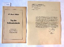 Friedenau, Theo:  17. Juni 1953: Tag des Volksentscheids. Berichte ber die letzten Ereignisse in Ostberlin und der Sowjetzone Deutschlands. 