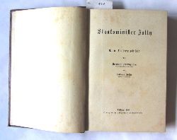 Baumgarten, Hermann und Ludwig Jolly:  Staatsminister (Julius August) Jolly. Ein Lebensbild. 