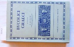 Gow, A.S.F.:  Bucolici Graeci. ("Scriptorum Classicorum Bibliotheca Oxoniensis") 