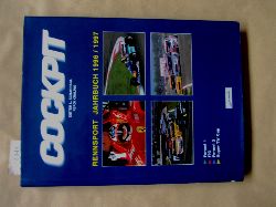 Scharnagl, Dieter L. und Ferdi Krling:  Cockpit. Rennsport Jahrbuch 1996/1997. Formel 1. ITC. Formel 3. Super TW Cup. 