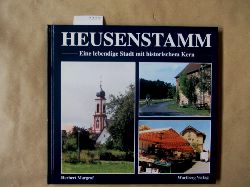 Markgraf, Herbert:  Heusenstamm. Eine lebendige Stadt mit historischem Kern. Hrsg. von der Buchhandlung "Das Buch". 