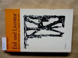 Wegner, Matthias:  Exil und Literatur. Deutsche Schriftsteller im Ausland 1933-1945. ("Athenum Bcher zur Dichtkunst") 