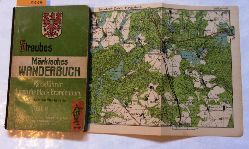 Grosch, Otto:  Straubes Mrkisches Wanderbuch. Teil II: Nrdliche Mark und angrenzendes Gebiet von Mecklenburg. Reisefhrer durch die Mark Brandenburg. 