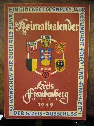 Hg. Kreis-Ausschuss Frankenberg Eder Heimatkalender Kreis Frankenberg Eder 1949.