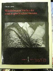 Susanne Kochs. Untersuchungen Zu Johann Joachim Winckelmanns Studien Der Antiken Griechischen Literatur .