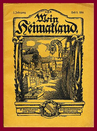 Flamm, Hermann (Hrsg.)  Mein Heimatland. Badische Blätter für Volkskunde, ländliche Wohlfahrtspflege, Denkmal- und Heimatschutz. 1. Jahrgang. Heft 3. 1914. 