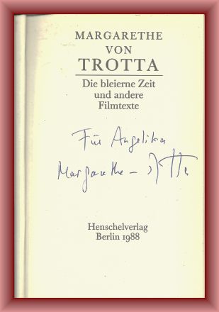 Trotta, Margarethe von  Die bleierne Zeit und andere Filmtexte 
