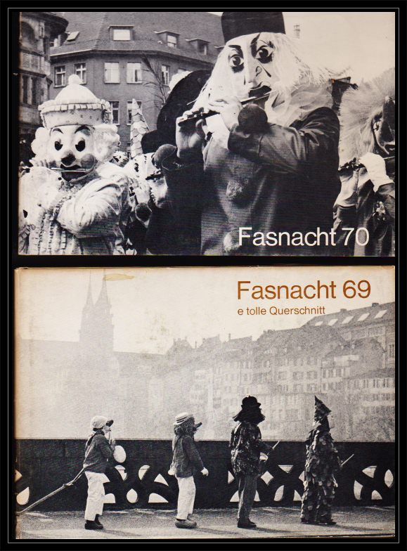 Schnetz, Peter  Fasnacht 69 / Fasnacht 70. Konvolut von zwei Bänden. 