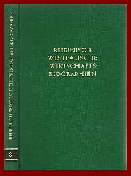 Dbritz, Walther u. a. (Schriftleitung)  Rheinisch-Westflische Wirtschaftsbiographien. Band 8. 